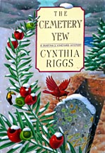 The Cemetery Yew by Cynthia Riggs