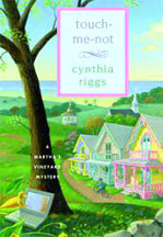 Touch-Me-Not by Cynthia Riggs